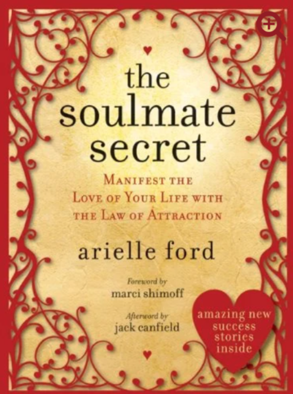 The Soulmate Secret — Arielle Ford